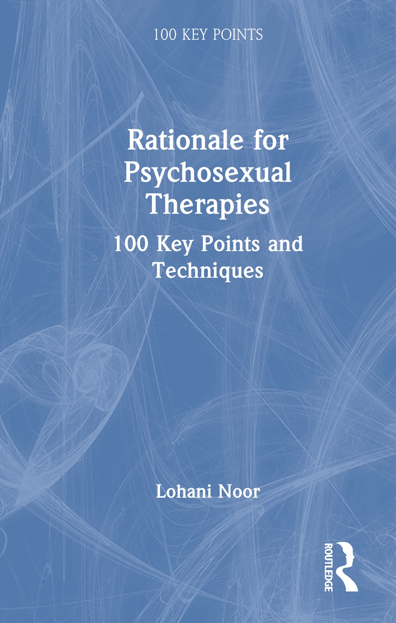 Rationale for Psychosexual Therapies/Product Detail/Society & Culture