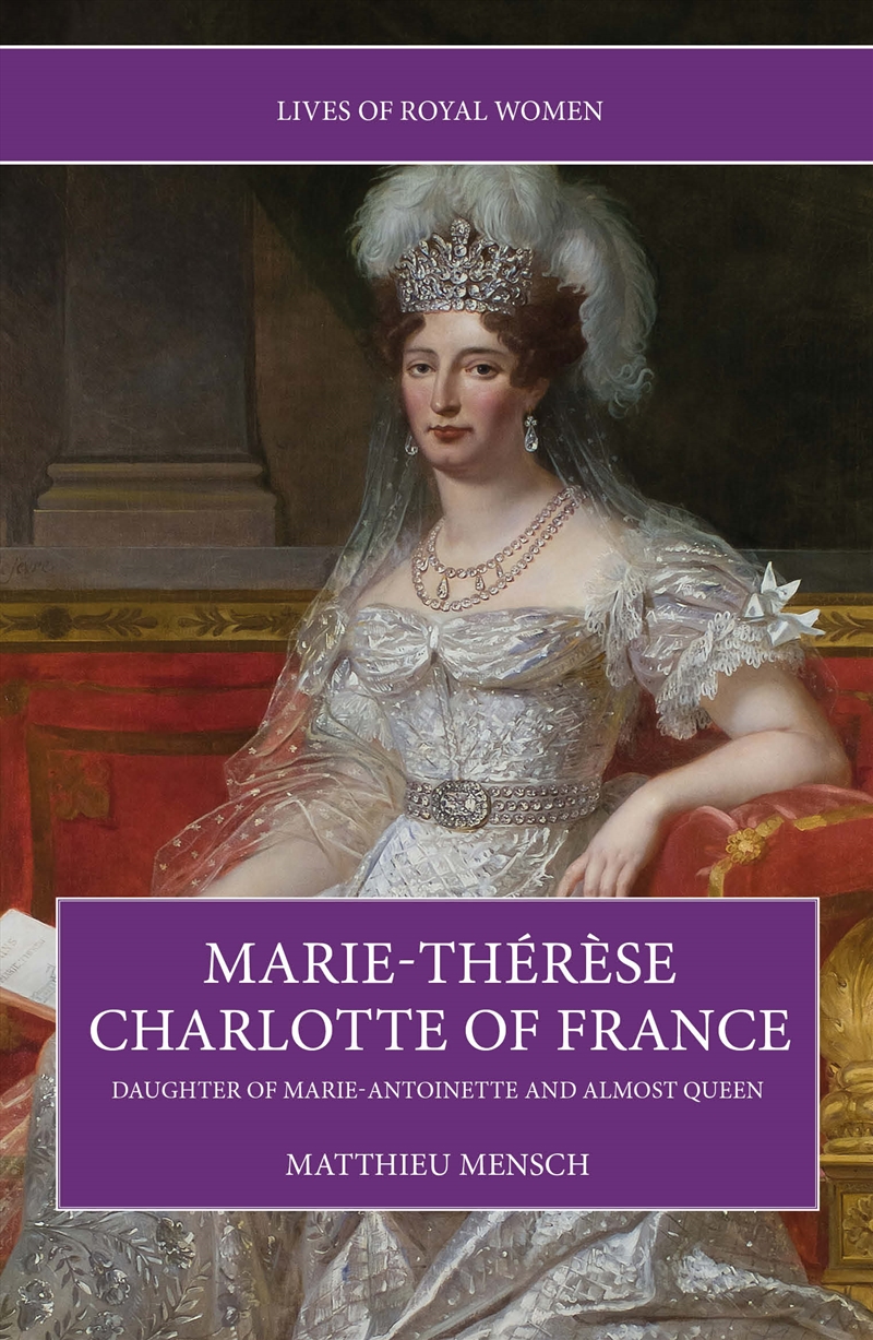 Marie-Thérèse Charlotte of France/Product Detail/History