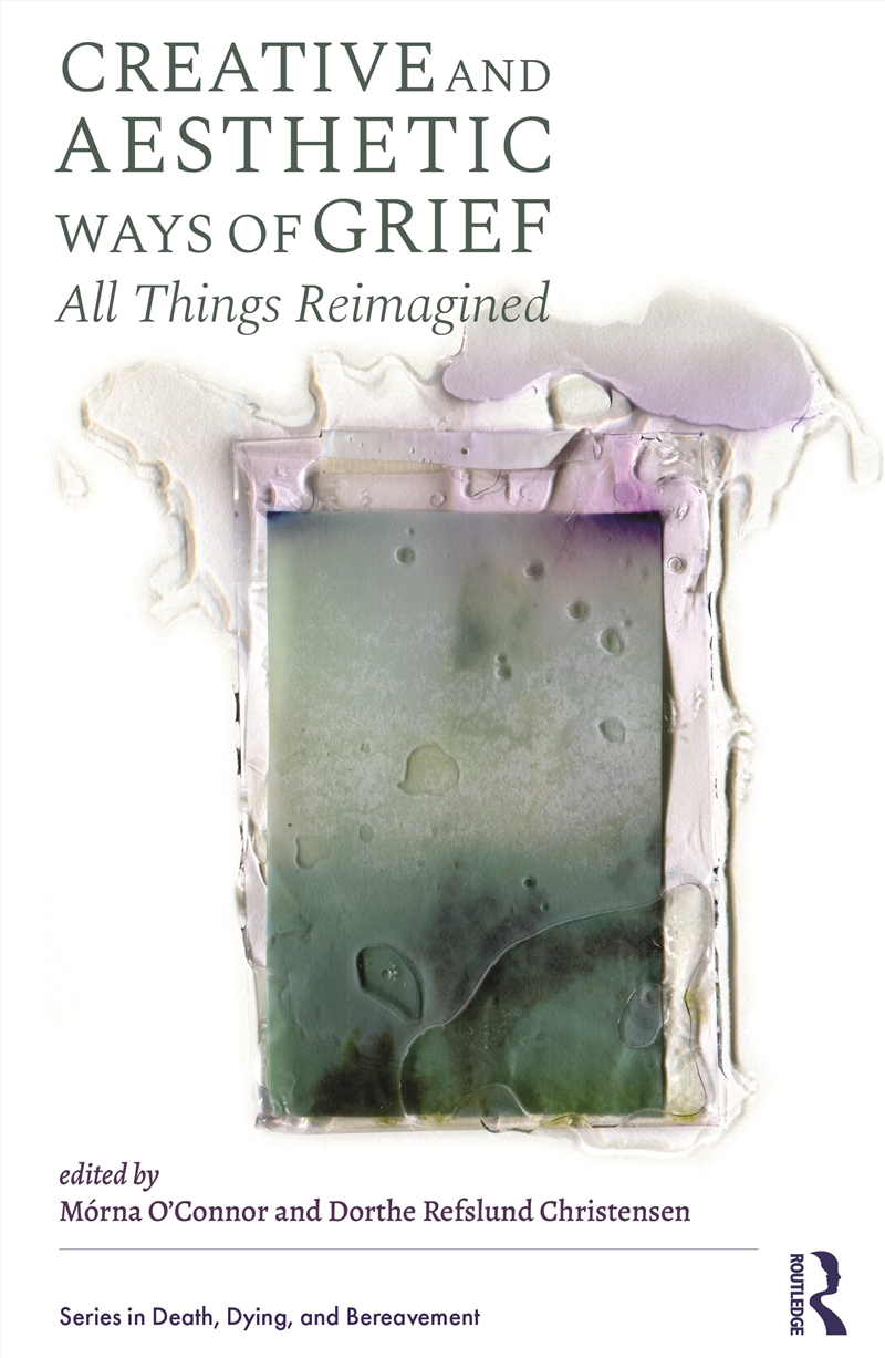 Creative and Aesthetic Ways of Grief/Product Detail/Society & Culture