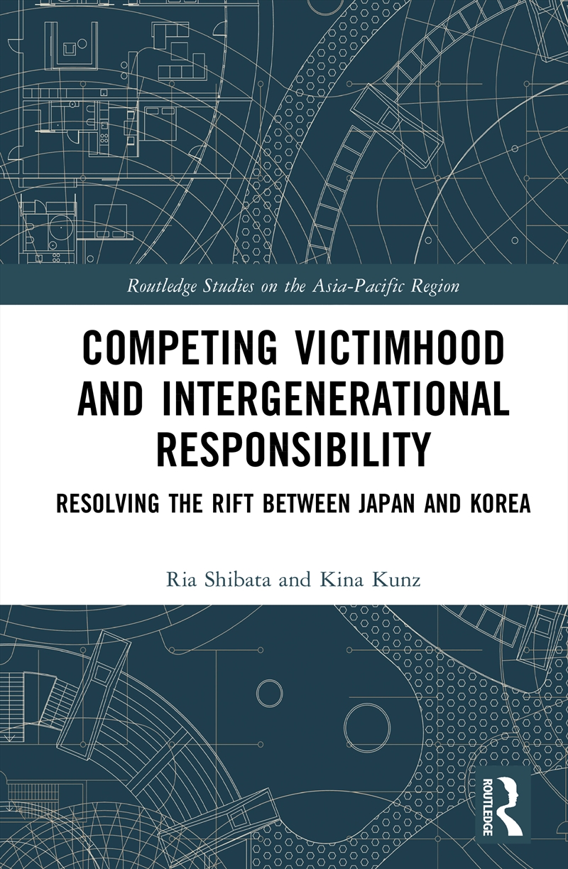 Competing Victimhood and Intergenerational Responsibility/Product Detail/Politics & Government