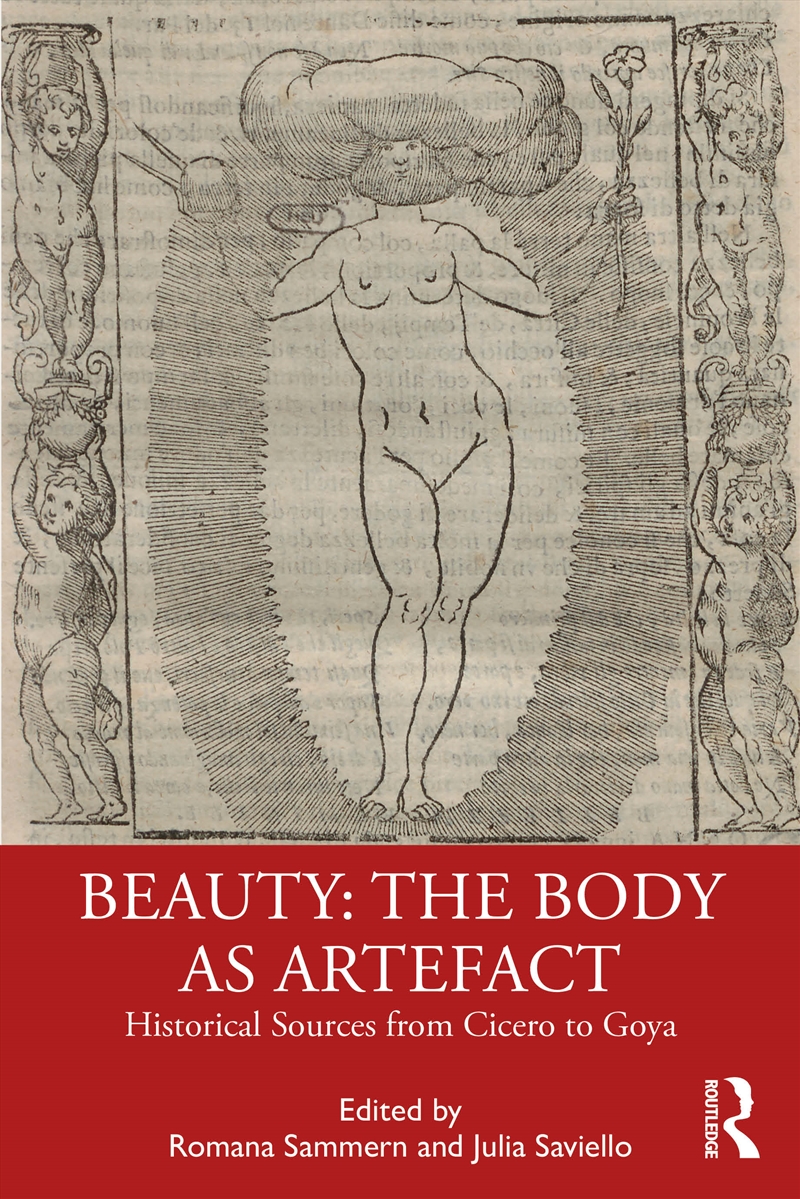 Beauty: The Body as Artefact/Product Detail/History