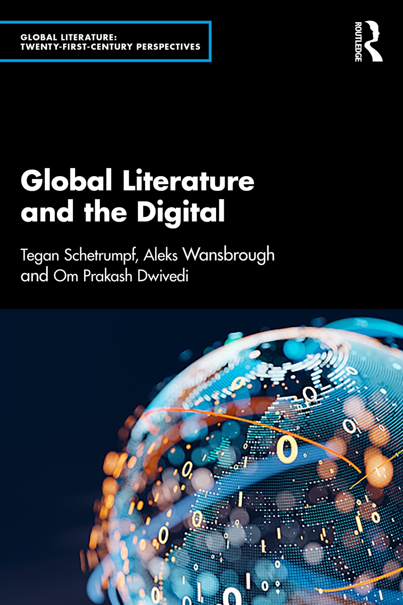 Global Literature and the Digital/Product Detail/Reference & Encylopaedias