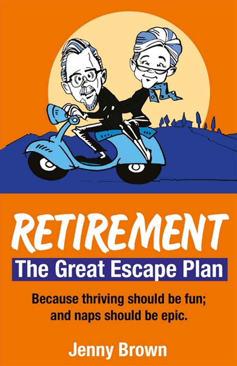 Retirement, The Great Escape Plan/Product Detail/Self Help & Personal Development