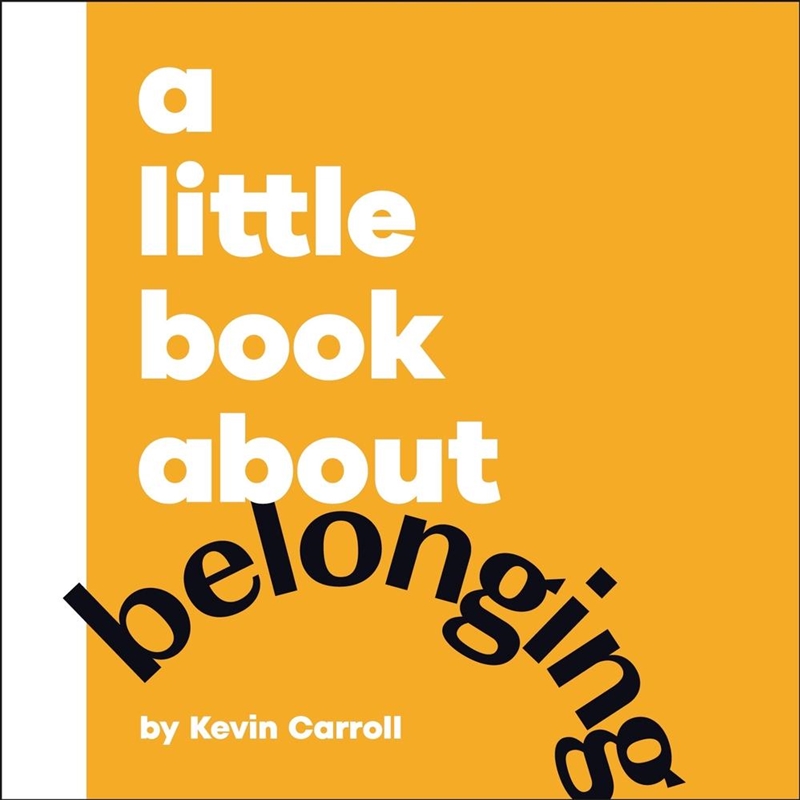 A Little Book About Belonging/Product Detail/Early Childhood Fiction Books