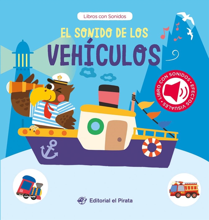 El sonido de los vehculos / The Sound of the Vehicles (Spanish Edition)/Product Detail/Childrens Fiction Books