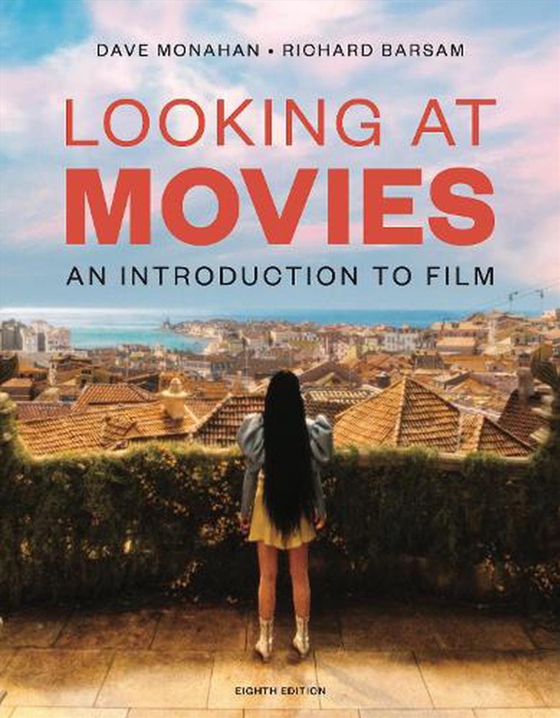 Looking at Movies : An Introduction to Film/Product Detail/Media