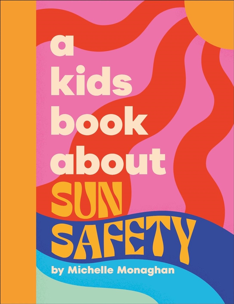 A Kids Book About Sun Safety/Product Detail/Early Childhood Fiction Books