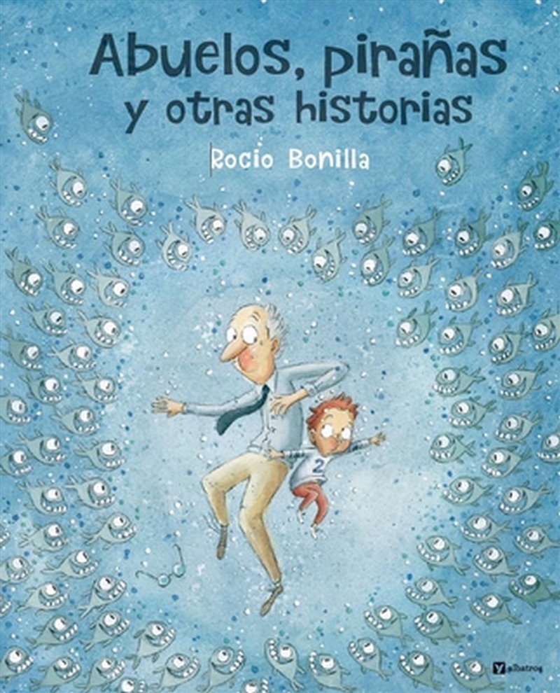 Abuelos, piraas y otras historias/Product Detail/Early Childhood Fiction Books