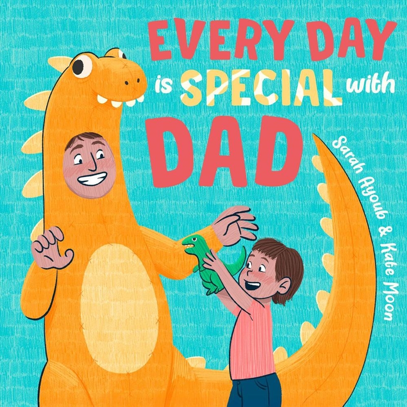 Every Day Is Special with Dad/Product Detail/Early Childhood Fiction Books