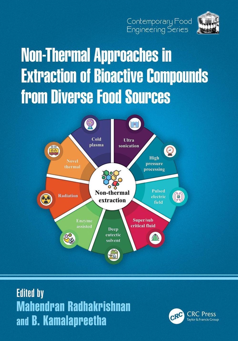 Non-Thermal Approaches in Extraction of Bioactive Compounds from Diverse Food Sources/Product Detail/Reading