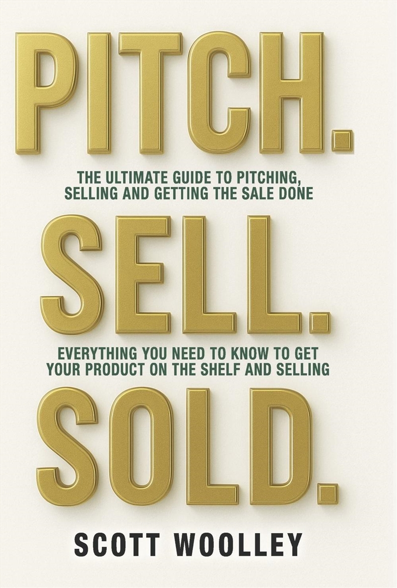 Pitch, Sell, Sold/Product Detail/Business Leadership & Management