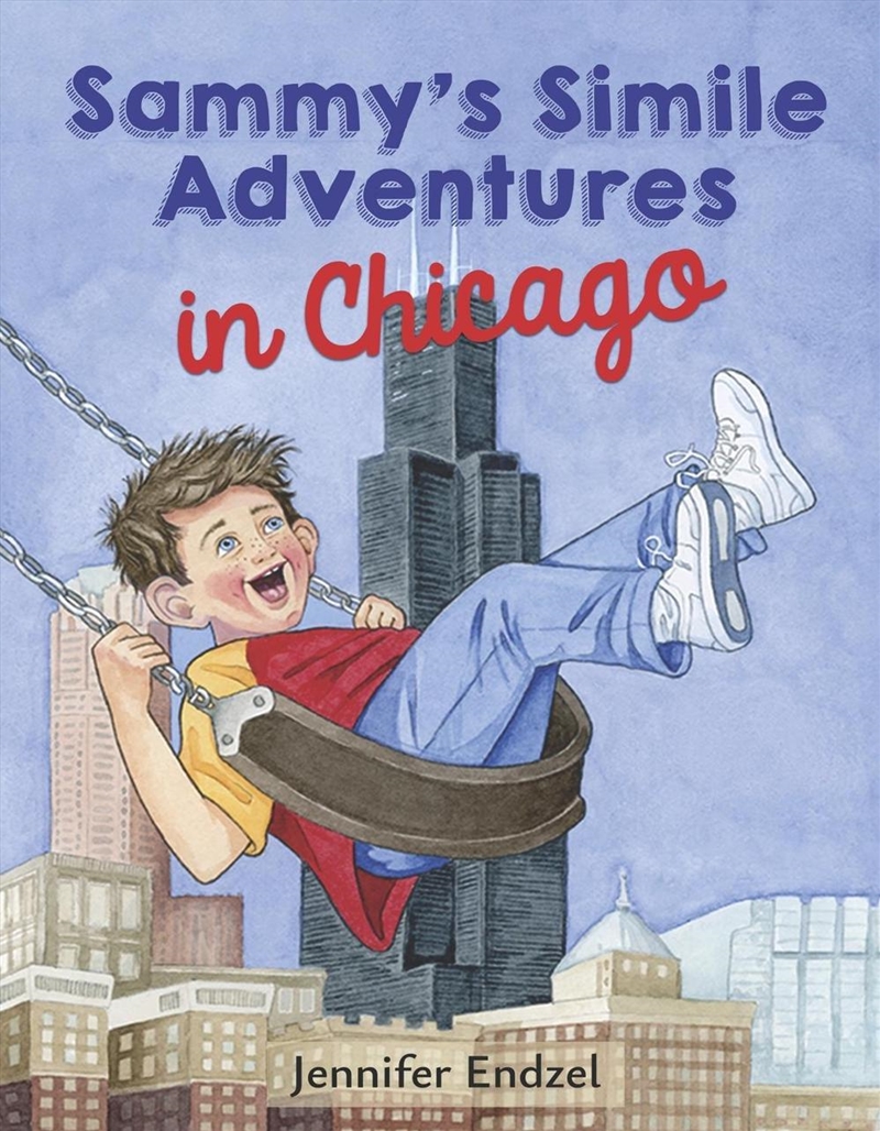 Sammy's Simile Adventures in Chicago/Product Detail/Childrens Fiction Books
