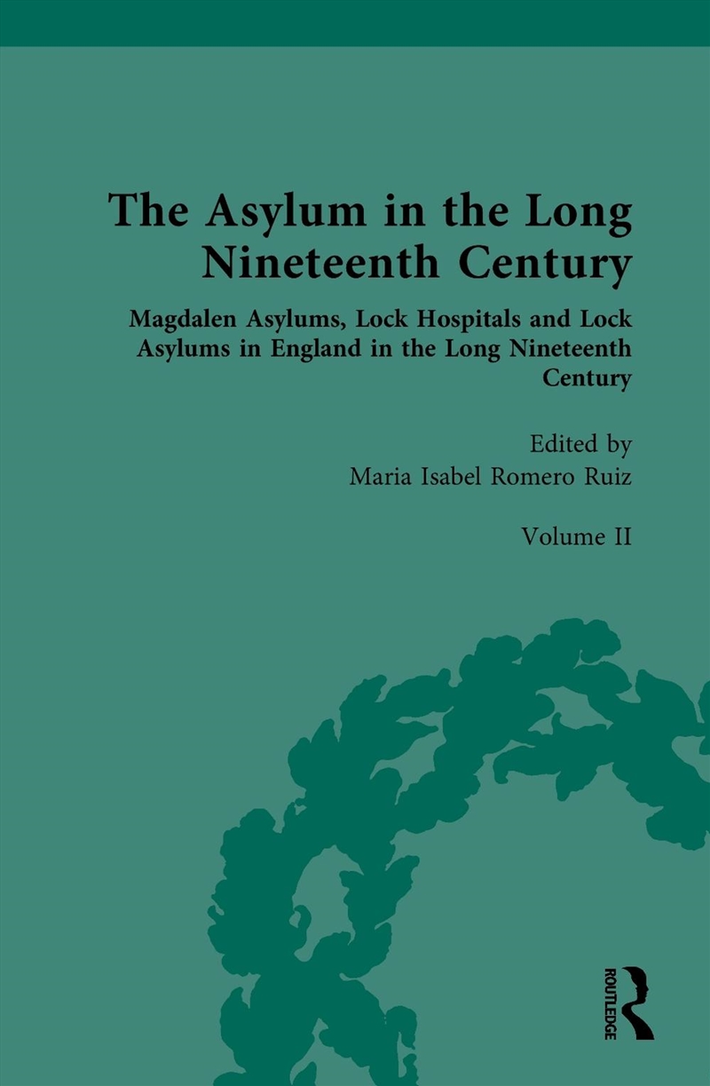The Asylum In The Long Nineteenth Century/Product Detail/Reference & Encylopaedias