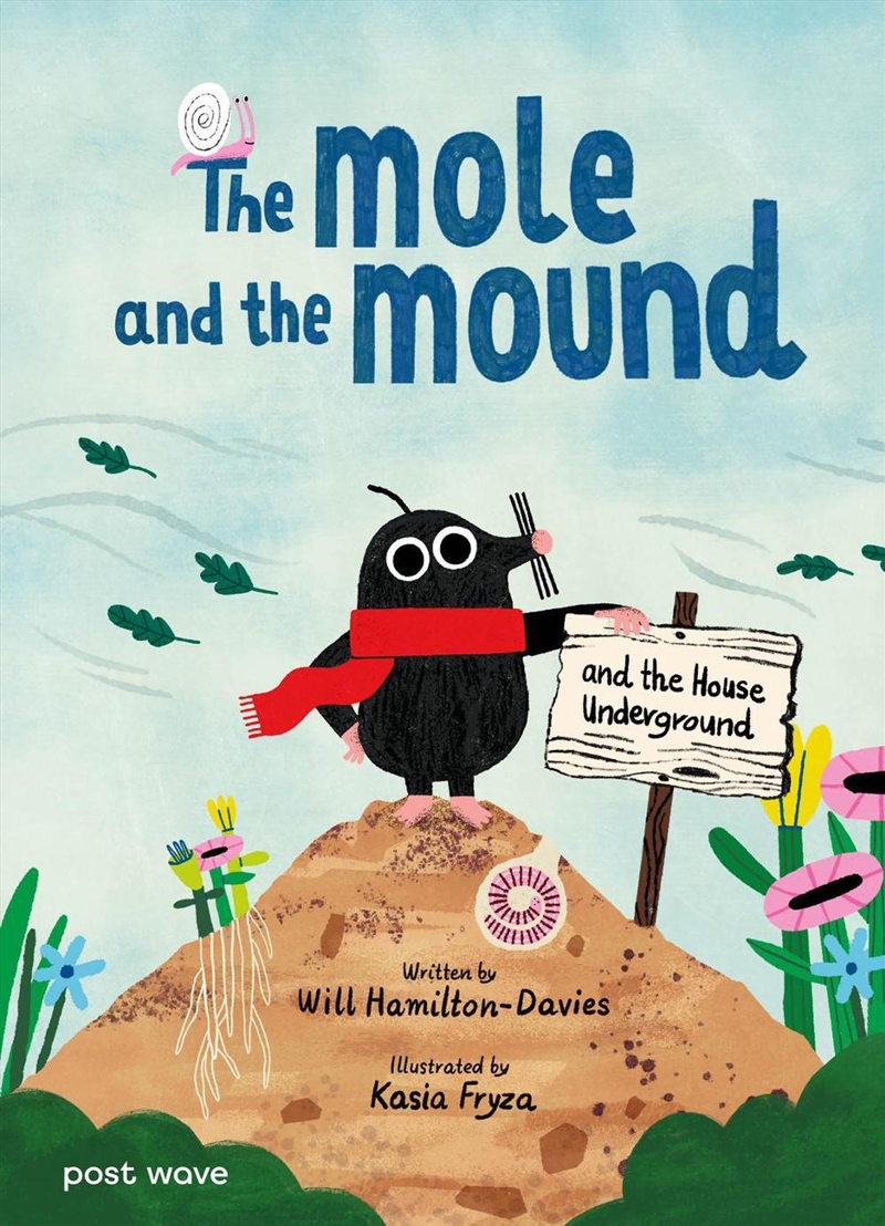 The Mole and the Mound/Product Detail/Childrens Fiction Books
