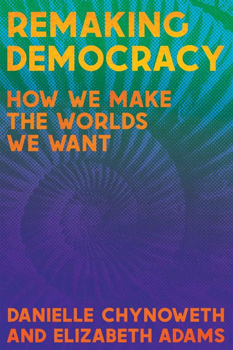 A Field Guide To Democratized/Product Detail/Politics & Government