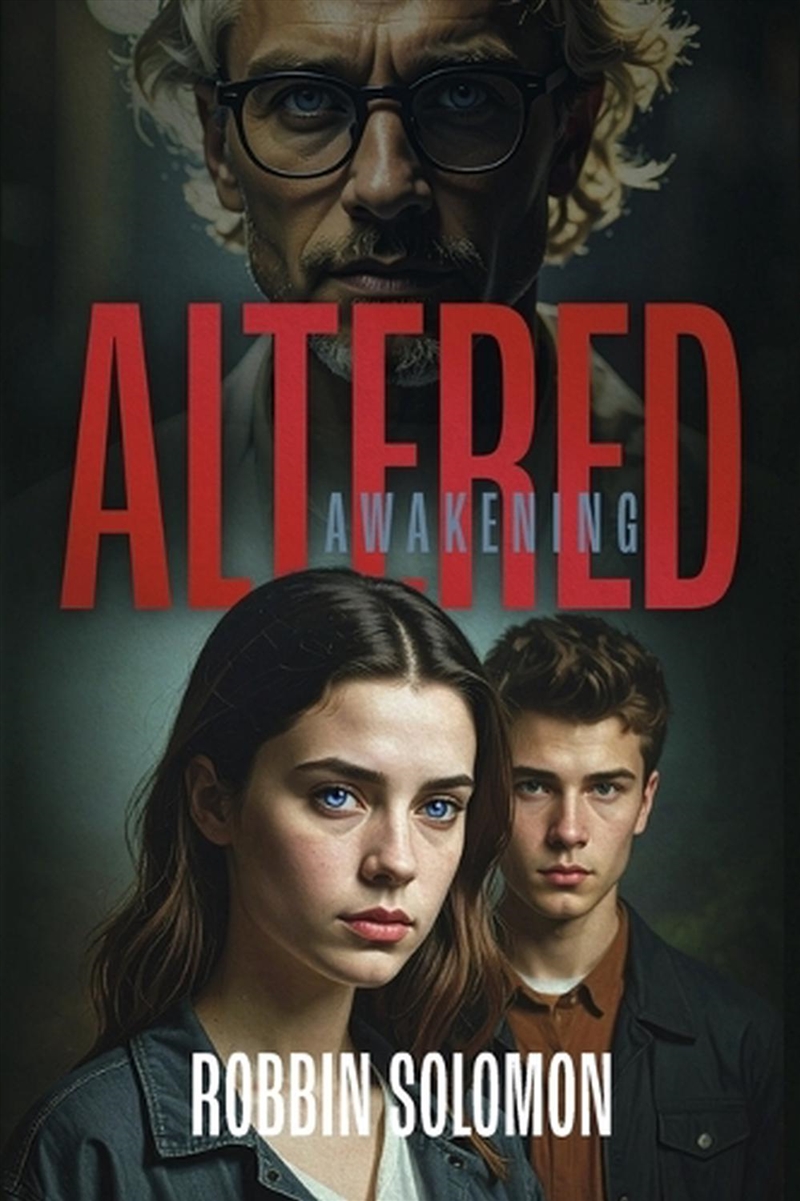 Altered: Awakening/Product Detail/Young Adult Fiction