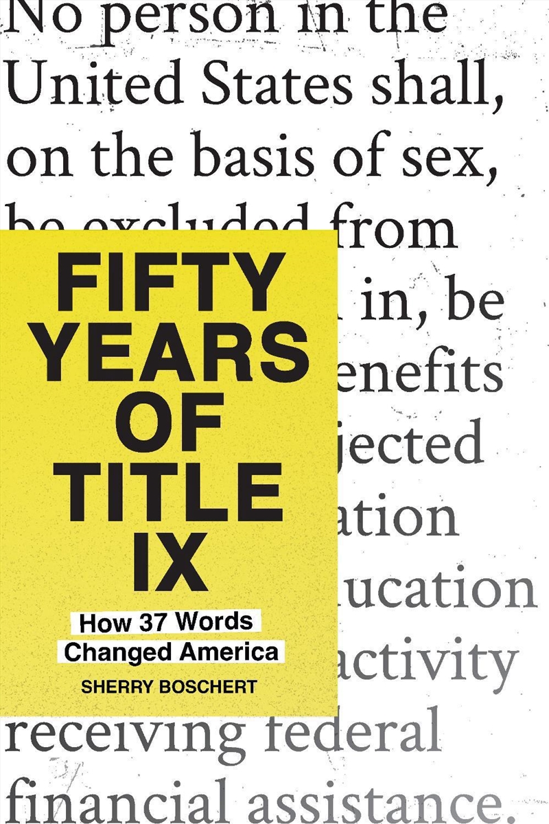 Fifty Years of Title IX/Product Detail/History