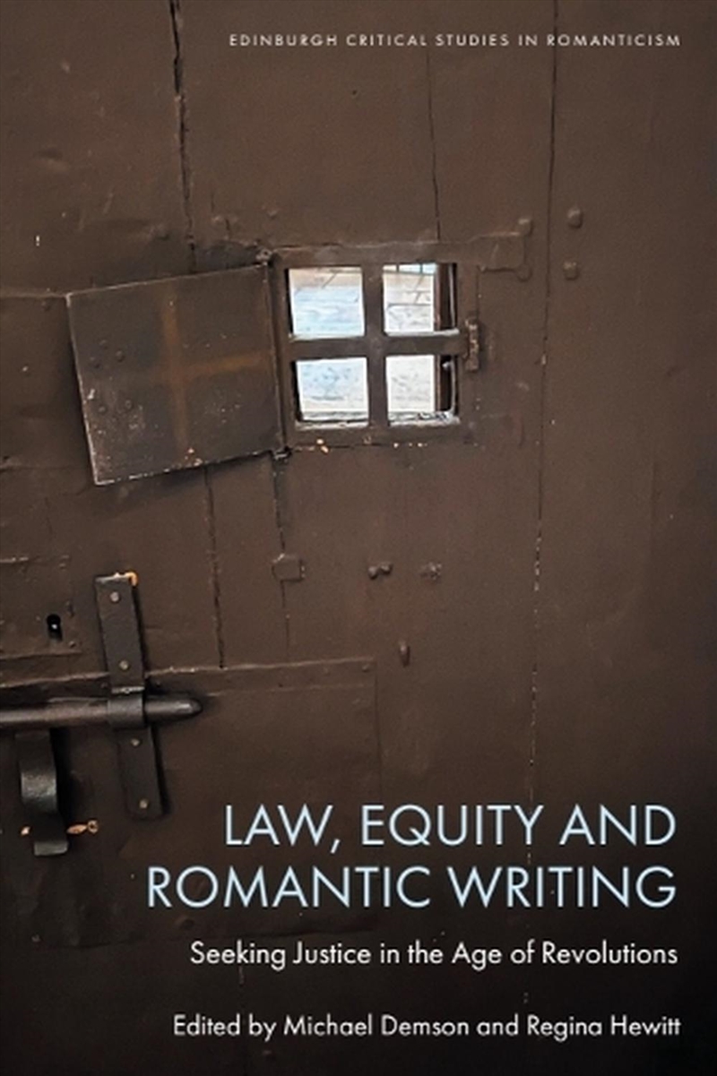 Law, Equity And Romantic Writi/Product Detail/History