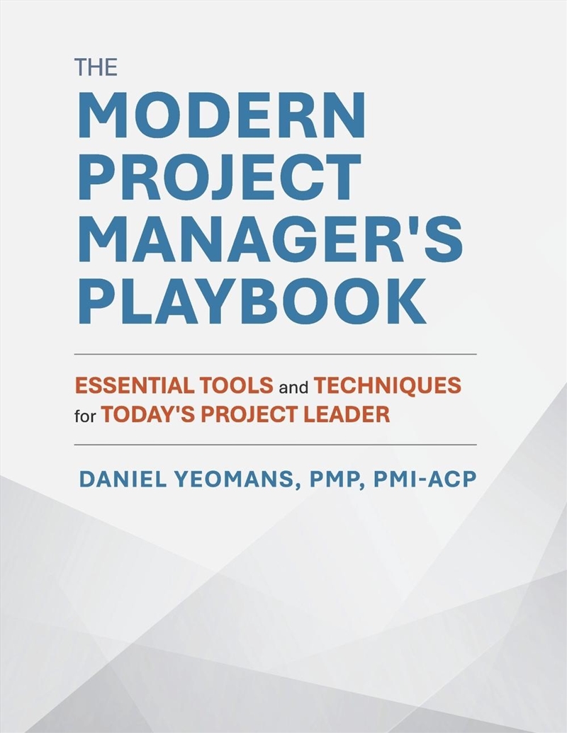 The Modern Project Manager's Playbook/Product Detail/Business Leadership & Management