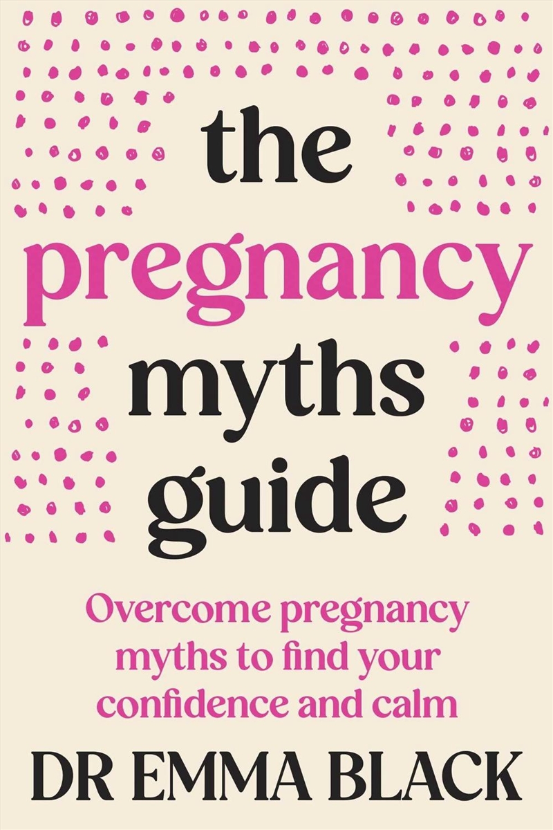 The Pregnancy Myths Guide/Product Detail/Family & Health
