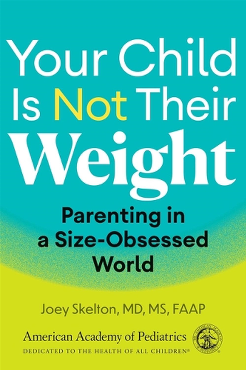 Your Child Is Not Their Weight/Product Detail/Family & Health