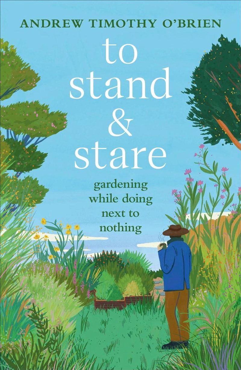 To Stand And Stare/Product Detail/Gardening