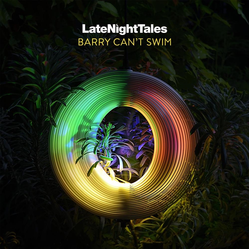 Late Night Tales - Barry Can't Swim/Product Detail/Dance