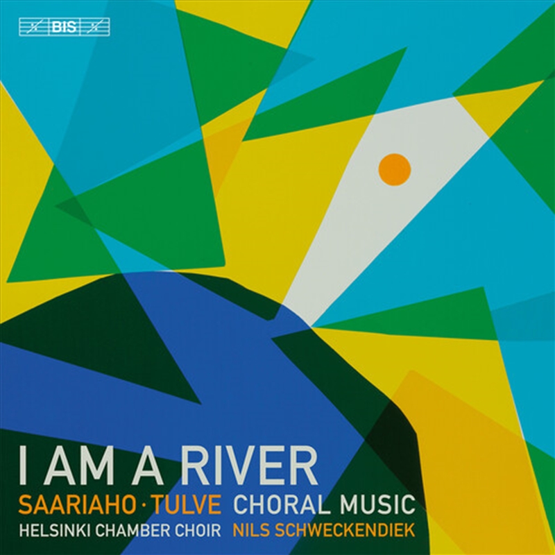 I Am A River - Choral Music By Kaija Saariaho/Product Detail/Classical
