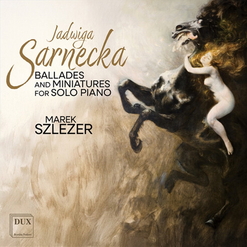 Sarnecka: Ballades & Miniatures For Solo Piano/Product Detail/Classical
