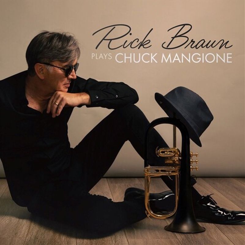 Rick Braun Plays Chuck Mangione/Product Detail/Jazz