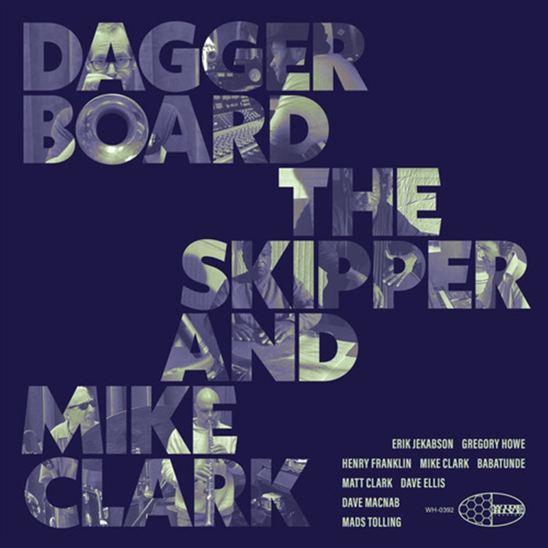 Daggerboard The Skipper And Mike Clark/Product Detail/Jazz