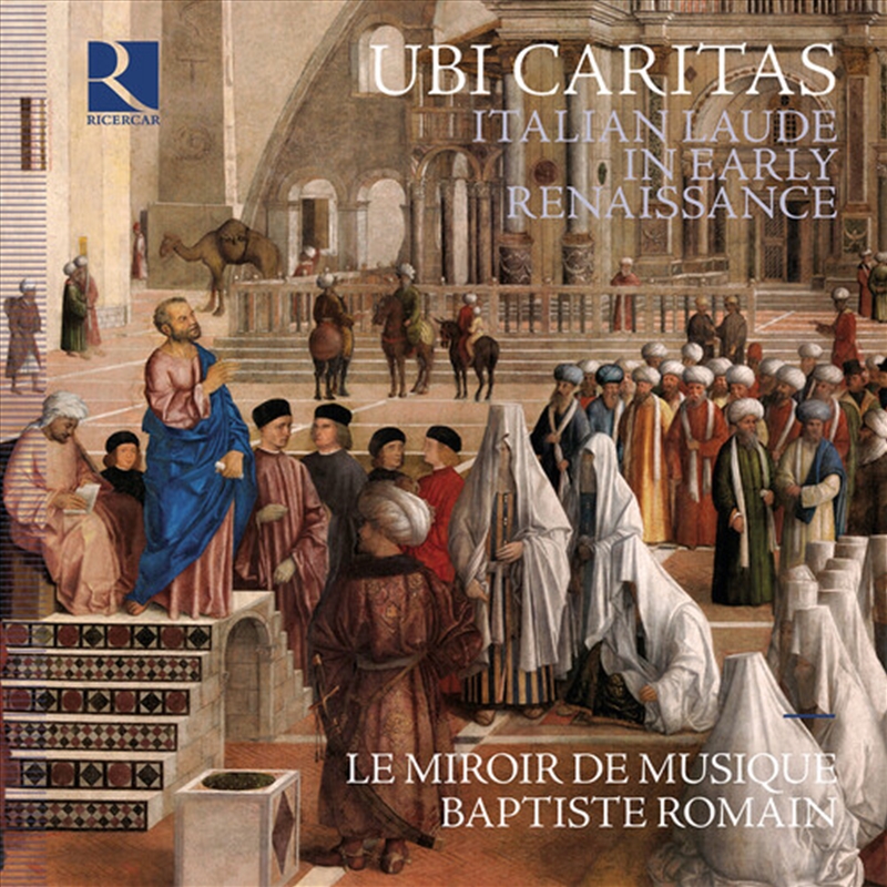 Ubi Caritas - Italian Laude In Early Renaissance/Product Detail/Classical