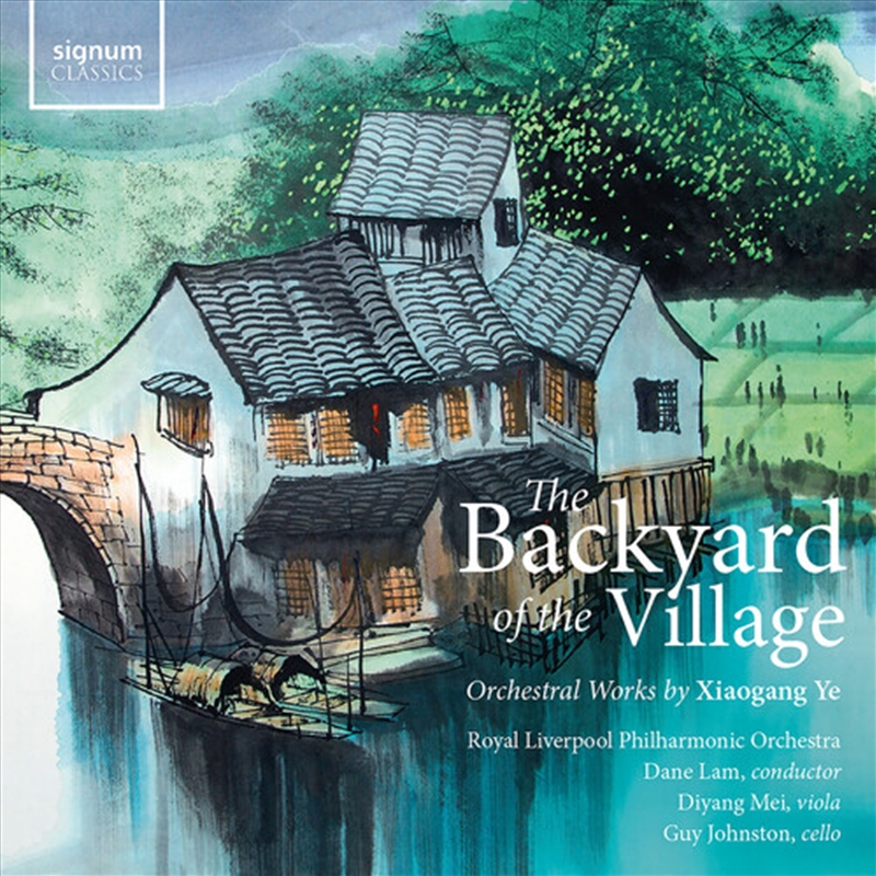Backyard Of The Village - Orchestral Works By Xiao/Product Detail/Classical