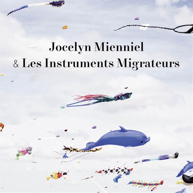 Les Instruments Migrateurs/Product Detail/World