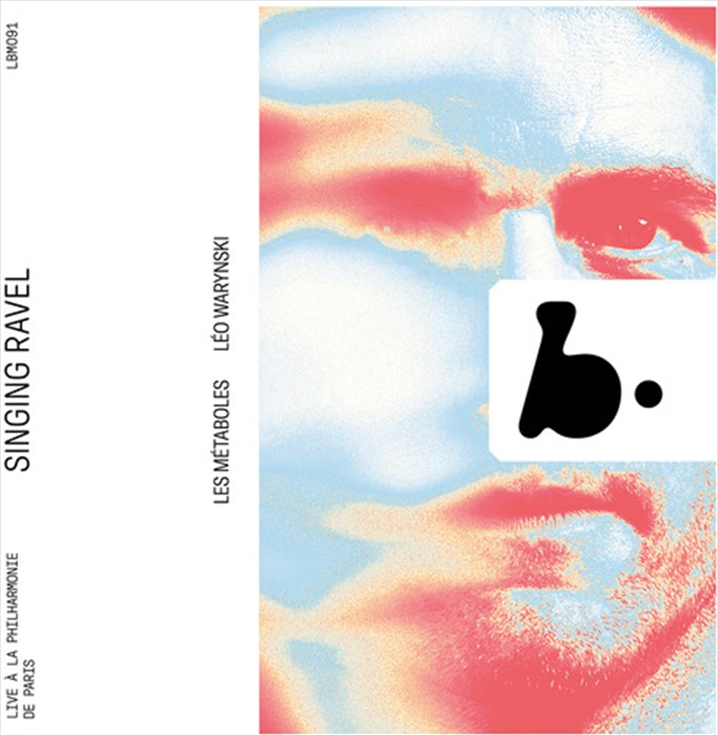 Singing Ravel: Live/Product Detail/Classical