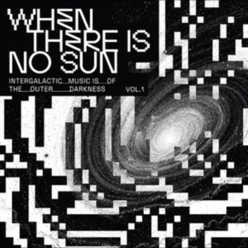 When There Is No Sun Vol. 1/Product Detail/Dance