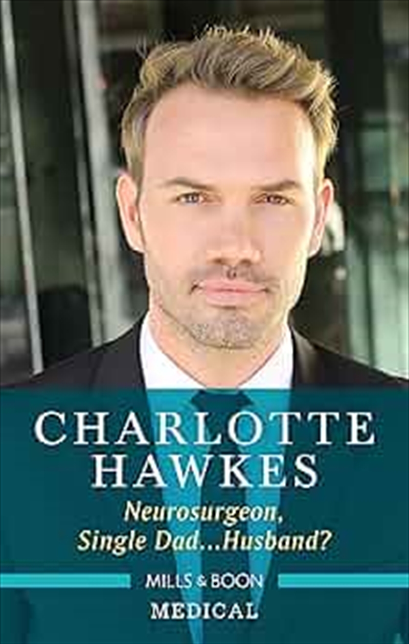 Neurosurgeon, Single Dad...Husband?/Product Detail/Romance