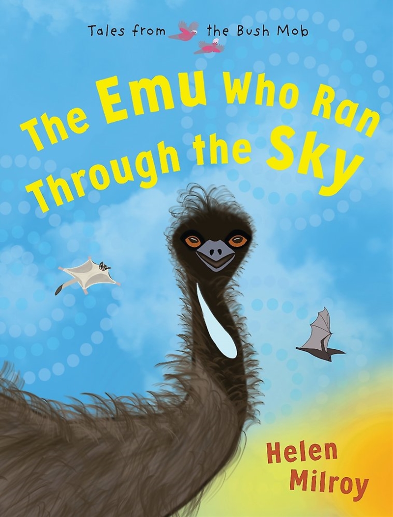 The Emu Who Ran Through the Sky/Product Detail/Society & Culture