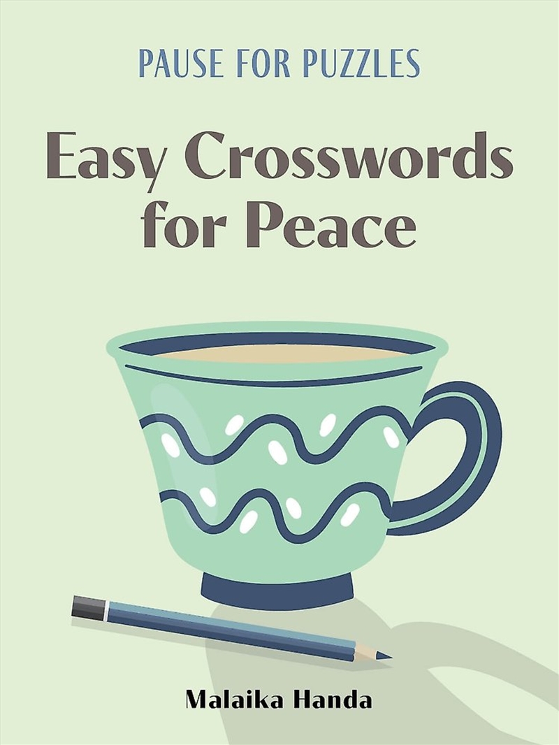 Pause for Puzzles: Easy Crosswords for Peace/Product Detail/Adults Activity Books