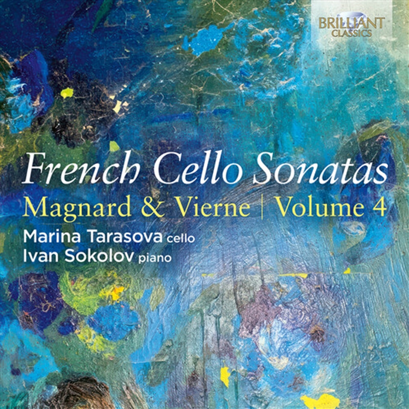 French Cello Sonatas, Vol. 4 - Magnard & Vierne/Product Detail/Classical