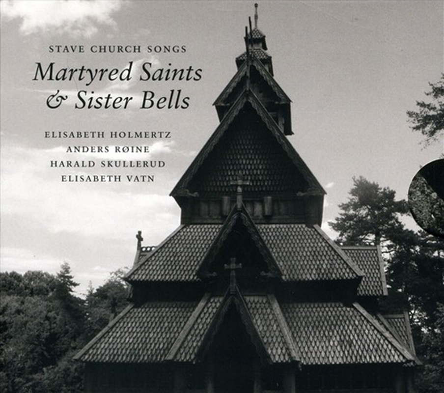 Stave Church Songs-Martyred Saints & Sister Bells/Product Detail/Blues