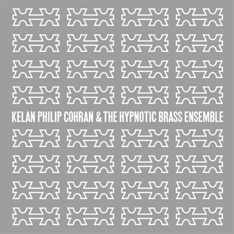 Kelan Philip Cohran And The Hypnotic Brass Ensemble/Product Detail/Rock/Pop