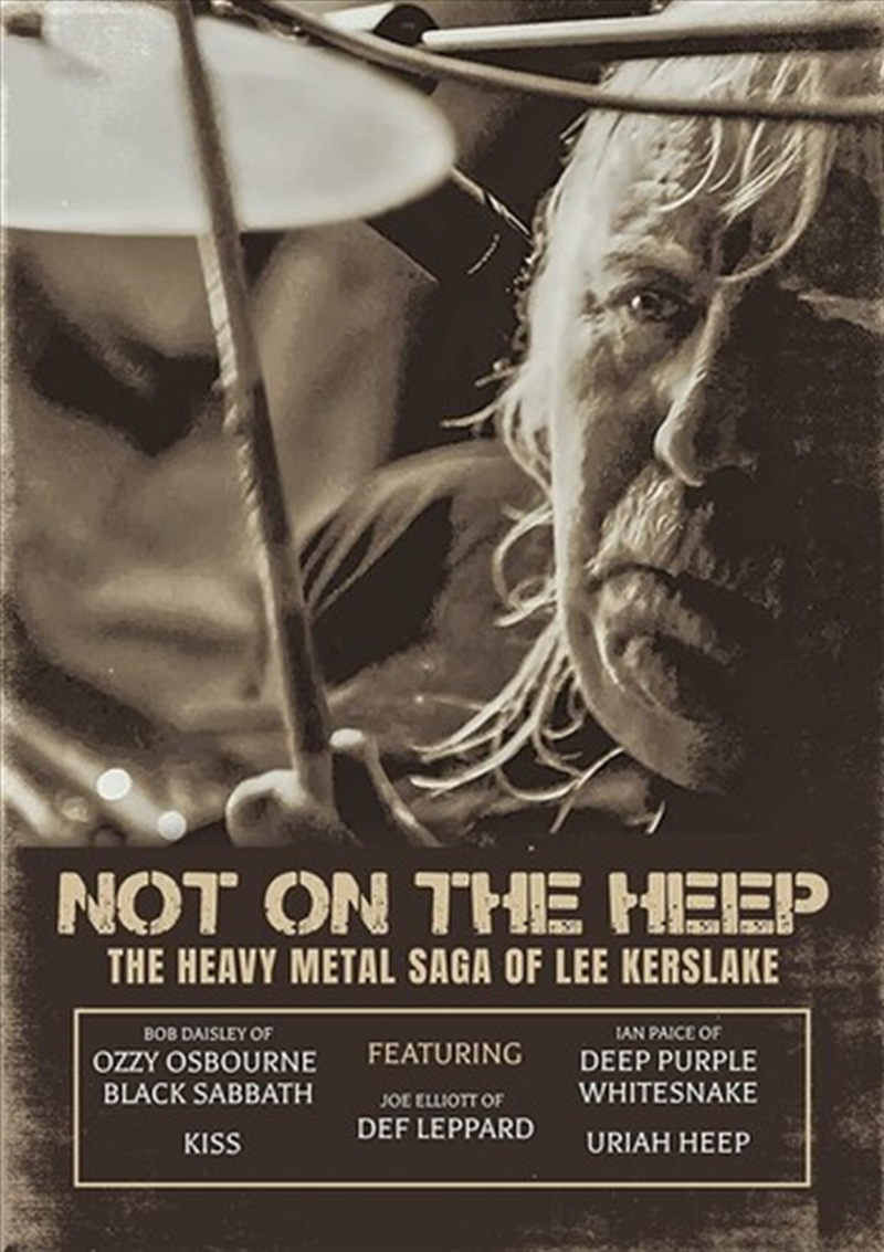 Not On The Heep: The Heavy Metal Saga Of Lee Kerslake/Product Detail/Rock/Pop