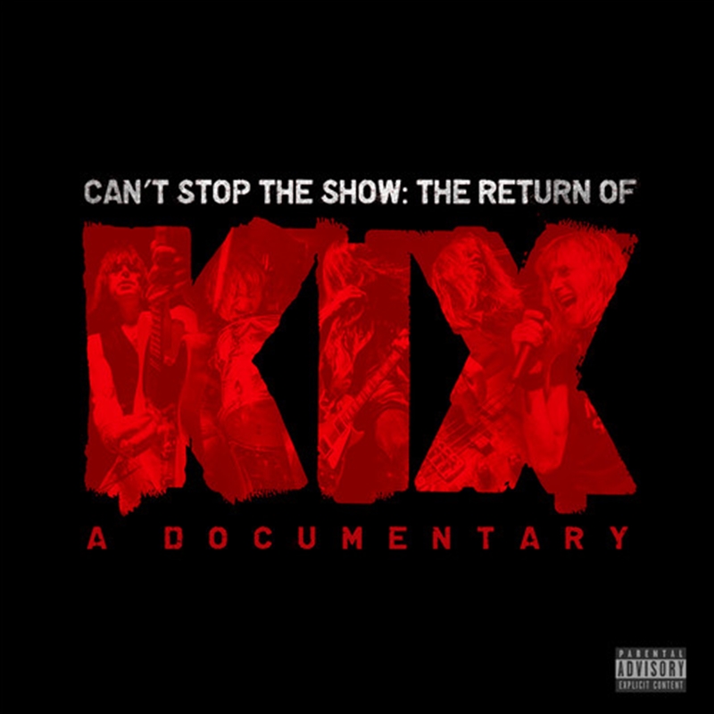Can't Stop The Show: The Return Of Kix/Product Detail/Rock/Pop