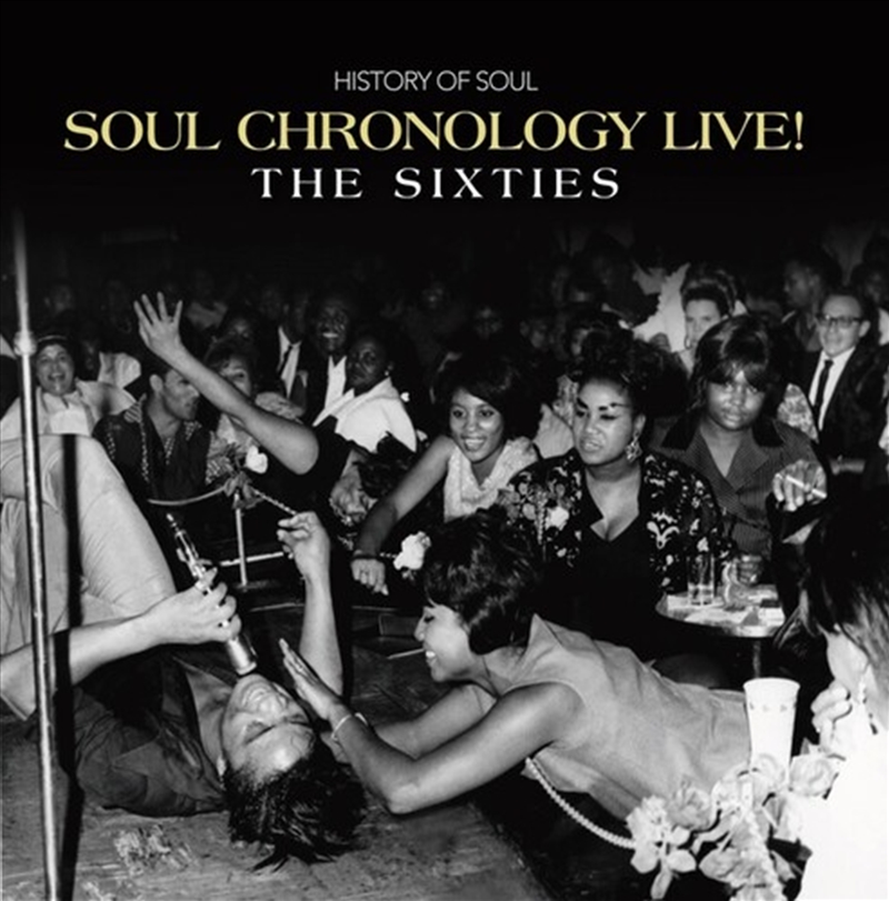 Soul Chronology Live: The Sixties / Various/Product Detail/R&B