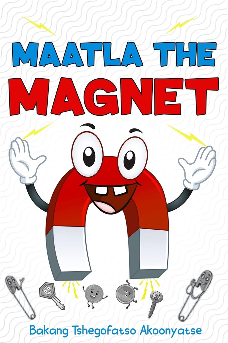 Maatla The Magnet/Product Detail/Early Childhood Fiction Books