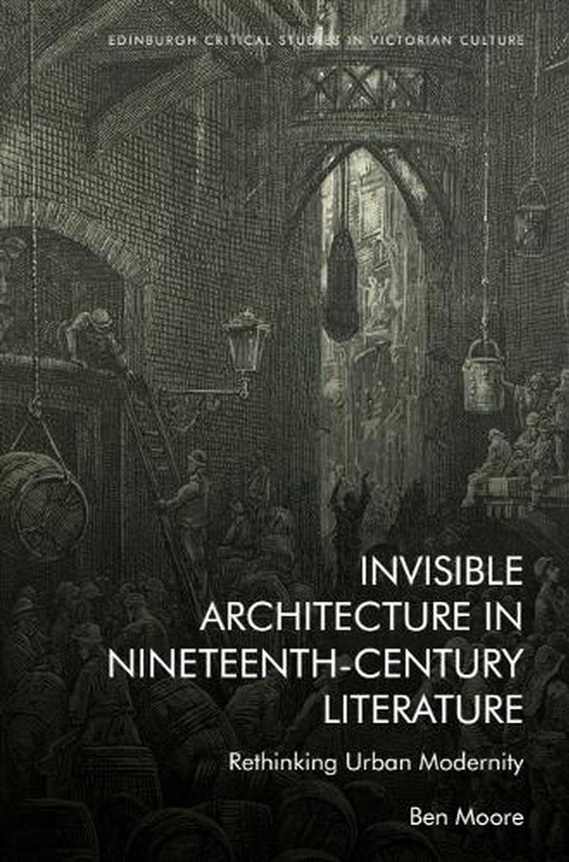 Invisible Architecture in Nineteenth-Century Literature/Product Detail/Art