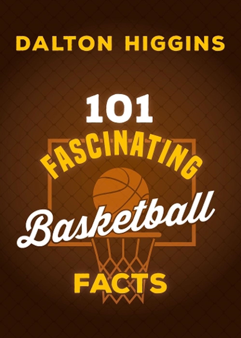 101 Fascinating Basketball Facts/Product Detail/Sport & Recreation