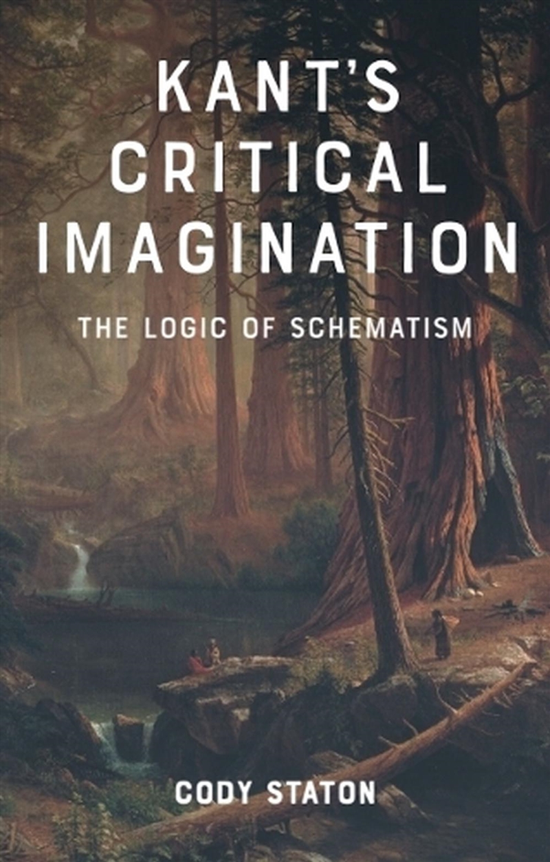 Kant's Critical Imagination/Product Detail/Reading