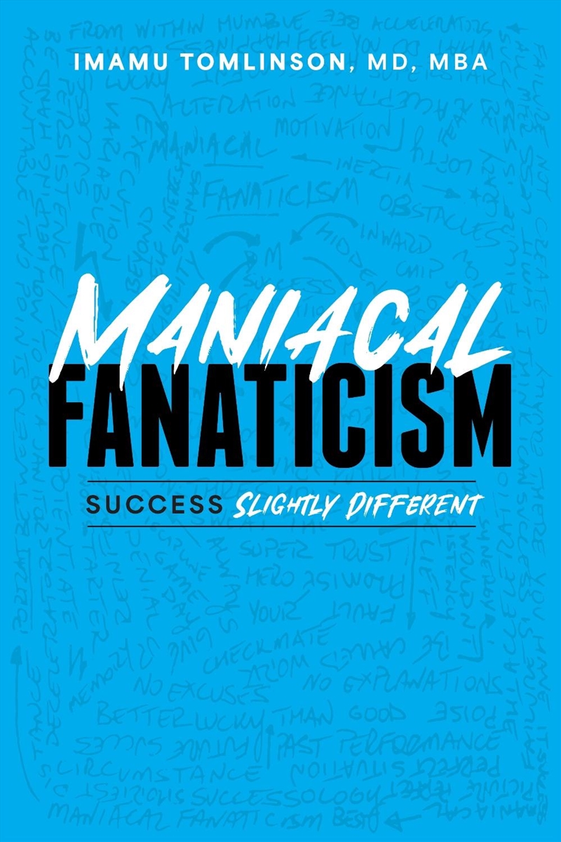 Maniacal Fanaticism/Product Detail/Business Leadership & Management
